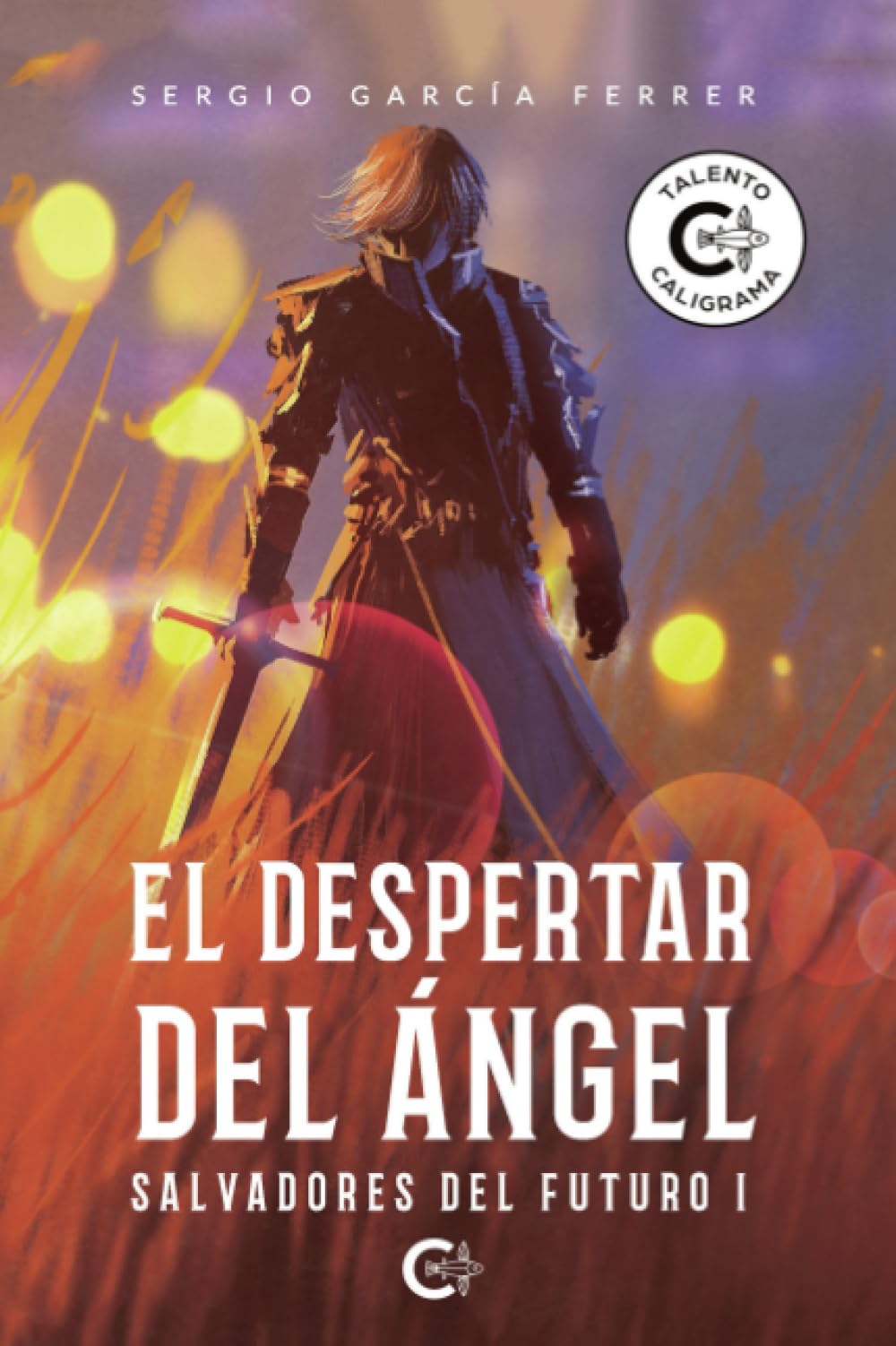 El despertar del ángel: Salvadores del futuro I Contemporary literature