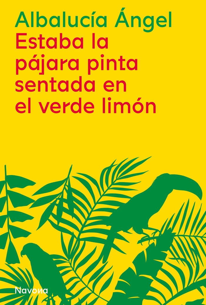 Estaba la pájara pinta sentada en el verde limón (SERIE R) Contemporary literature