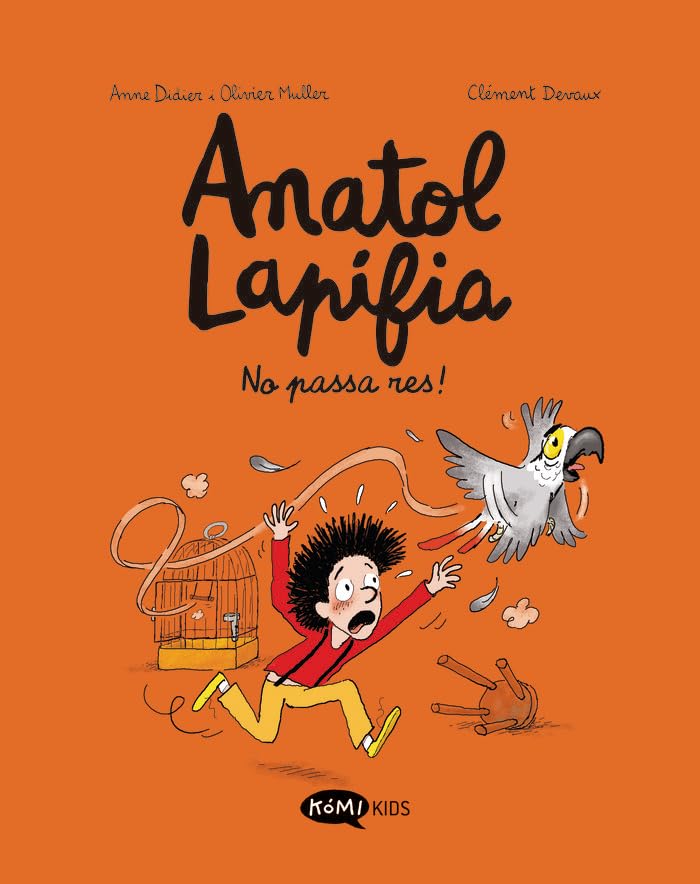 Anatol Lapifia Vol.6 No passa res! Manga