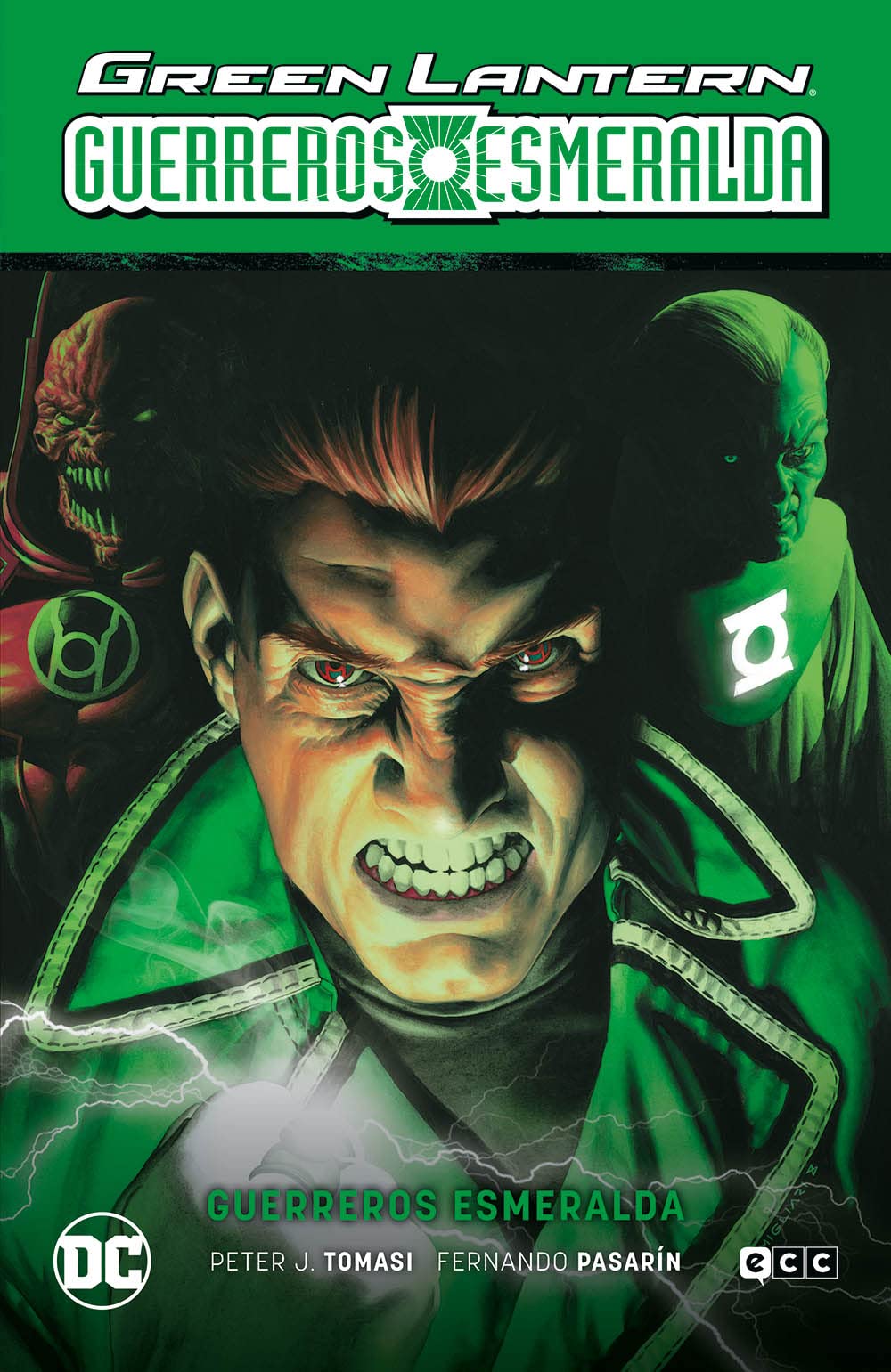 Green Lantern: Guerreros esmeralda (GL Saga - El día más brillante Parte 3) Superheroes