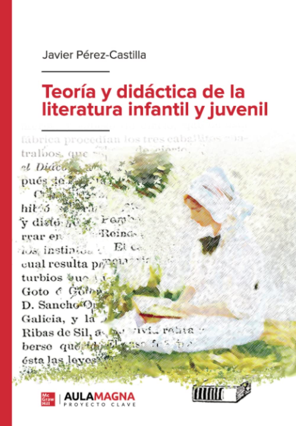 Teoría y didáctica de la literatura infantil y juvenil Contemporary literature