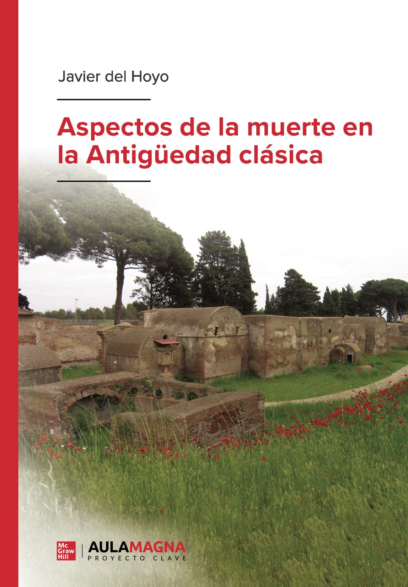 Aspectos de la muerte en la Antigüedad clásica Social Sciences