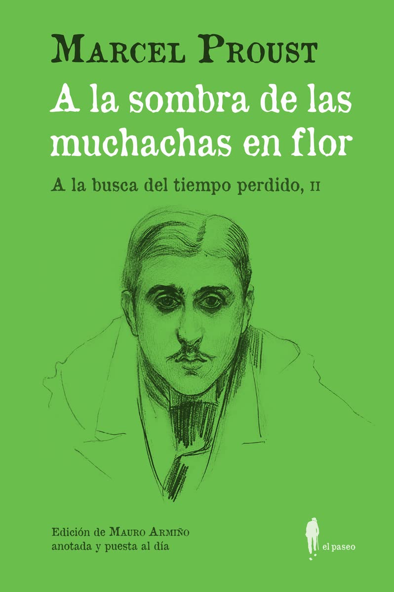 A la sombra de las muchachas en flor. (A la busca del tiempo perdido, II) book