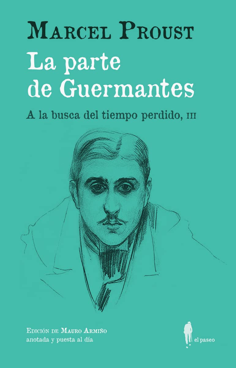 La parte de Guermantes (A la busca del tiempo perdido, III) Contemporary literature