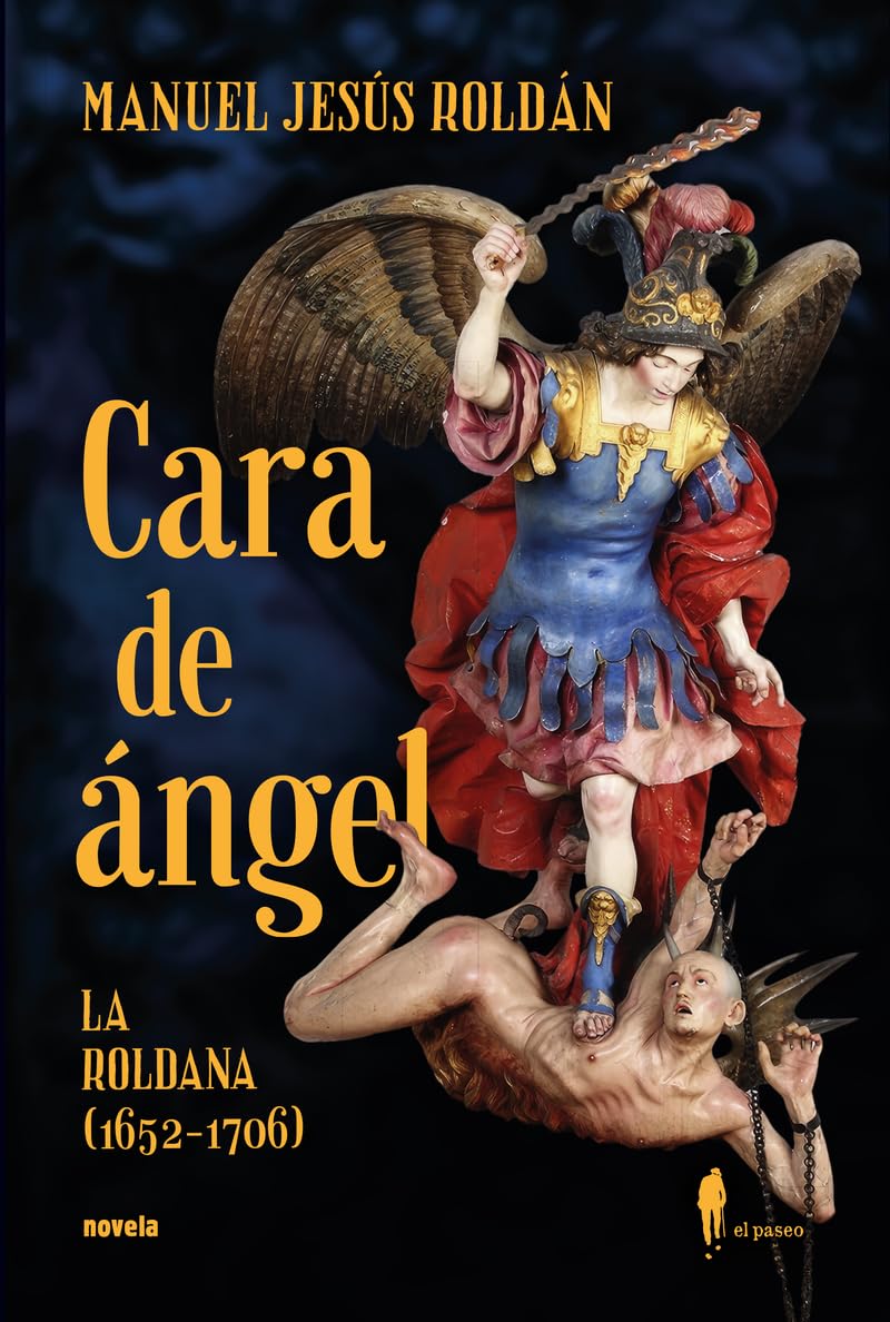 Cara de Ángel (La Roldana, 1652-1706) book