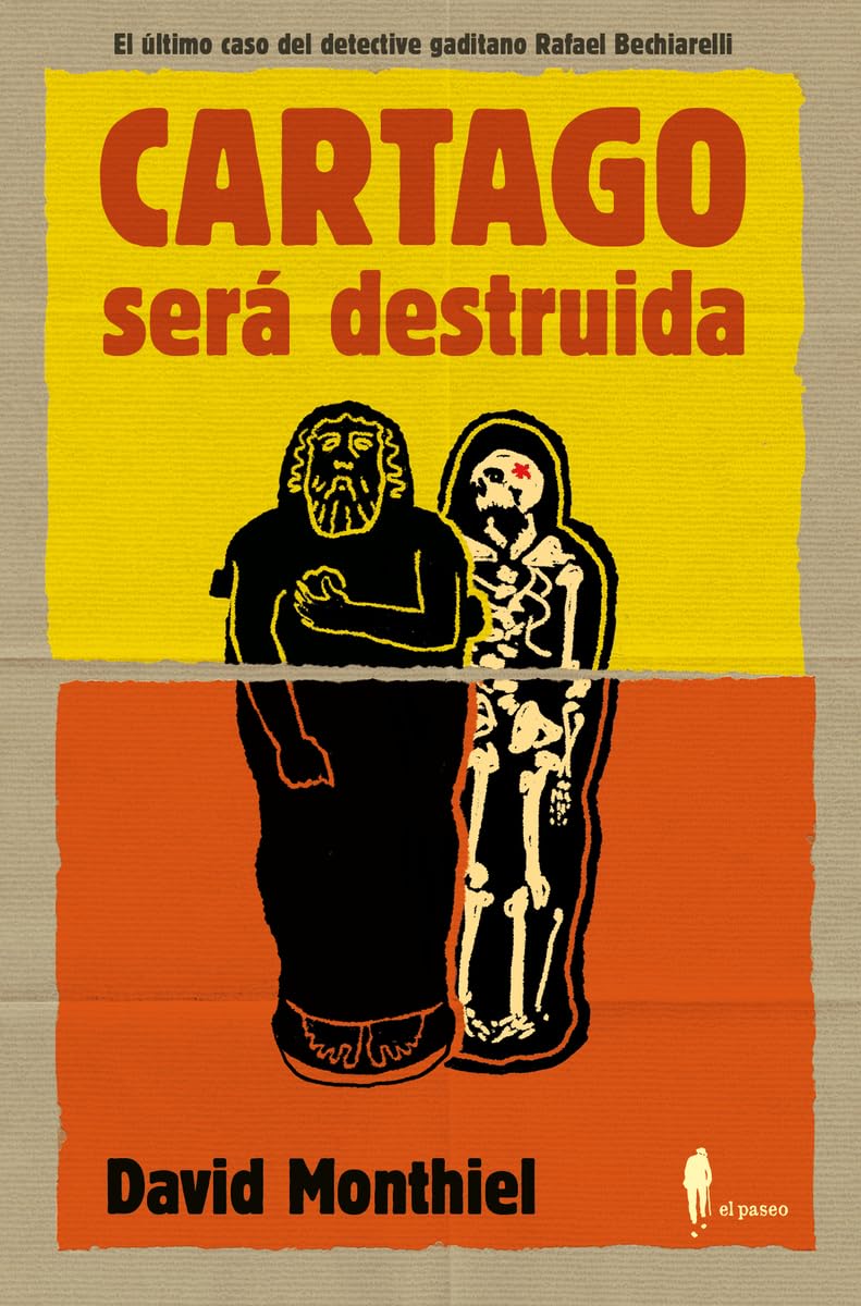 Cartago será destruida: El último caso del detective Bechiarelli book