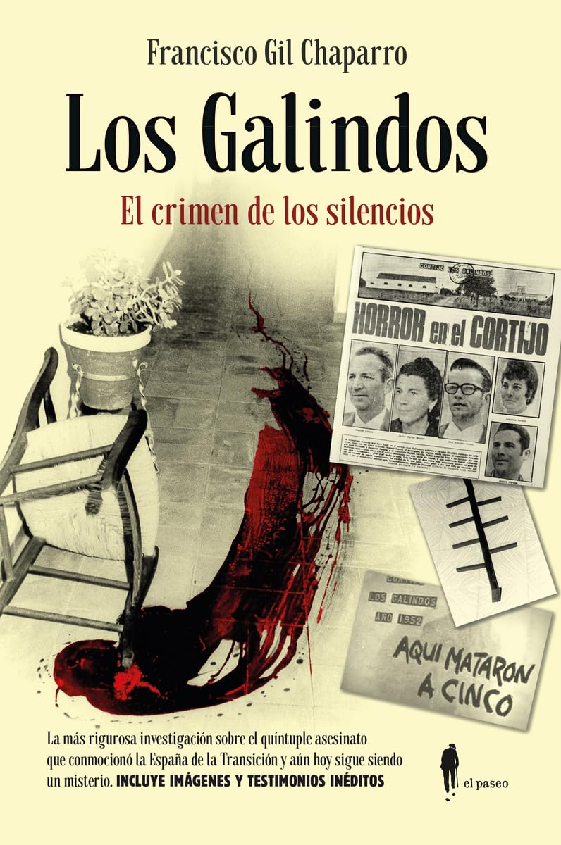 Los Galindos. El crimen de los silencios book