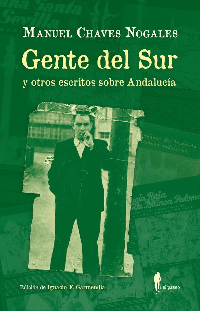 Gente del Sur y otros escritos sobre Andalucía book
