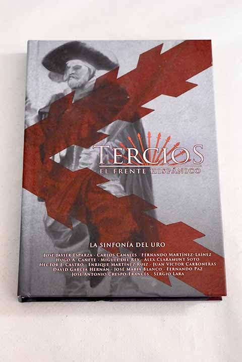 Tercios, el frente hispánico book