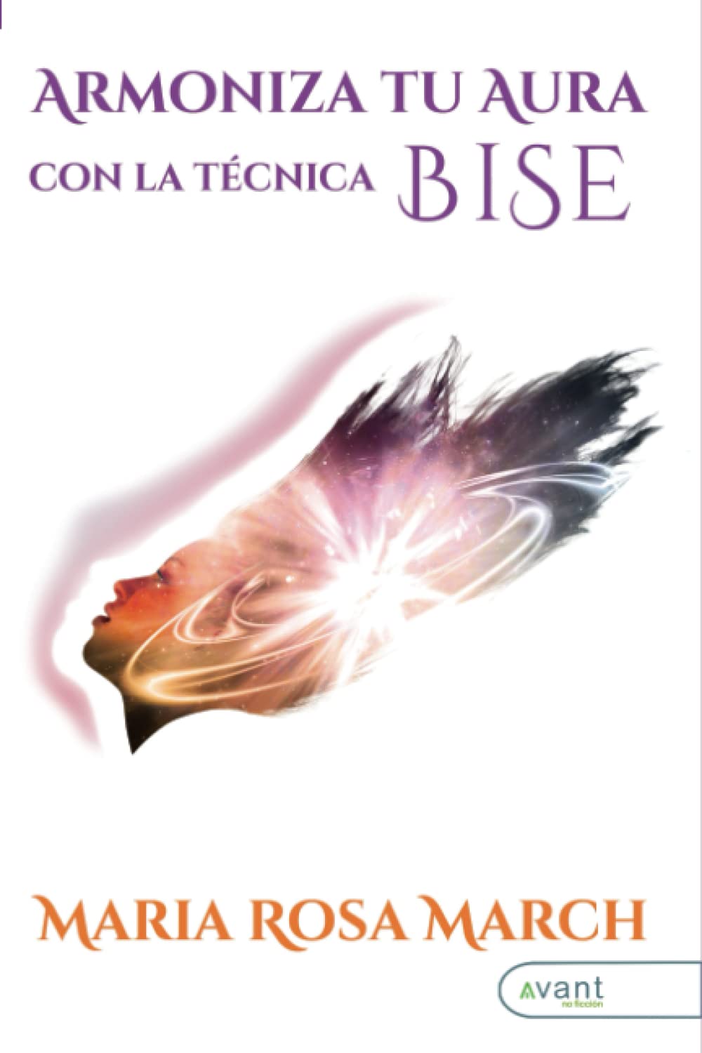 Armoniza tu alma con la técnica BISE Lifestyle