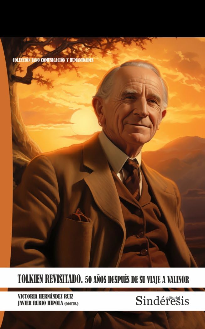 TOLKIEN REVISITADO. 50 AÑOS DESPUÉS DE SU VIAJE A VALINOR book