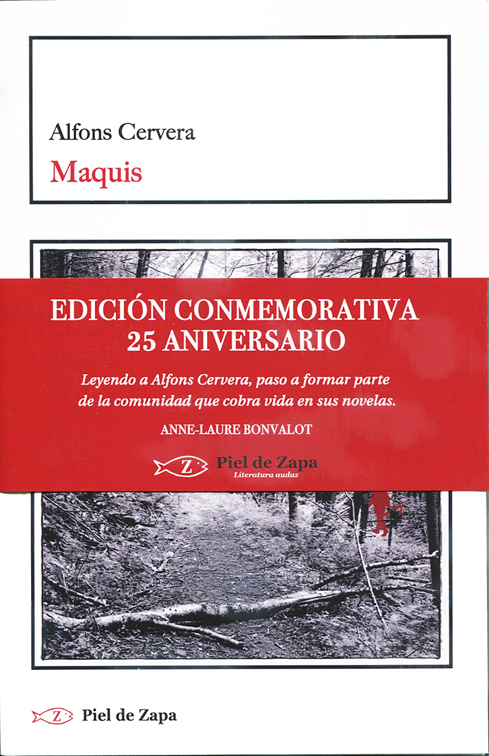 Maquis: Edición conmemorativa 25 aniversario Contemporary literature