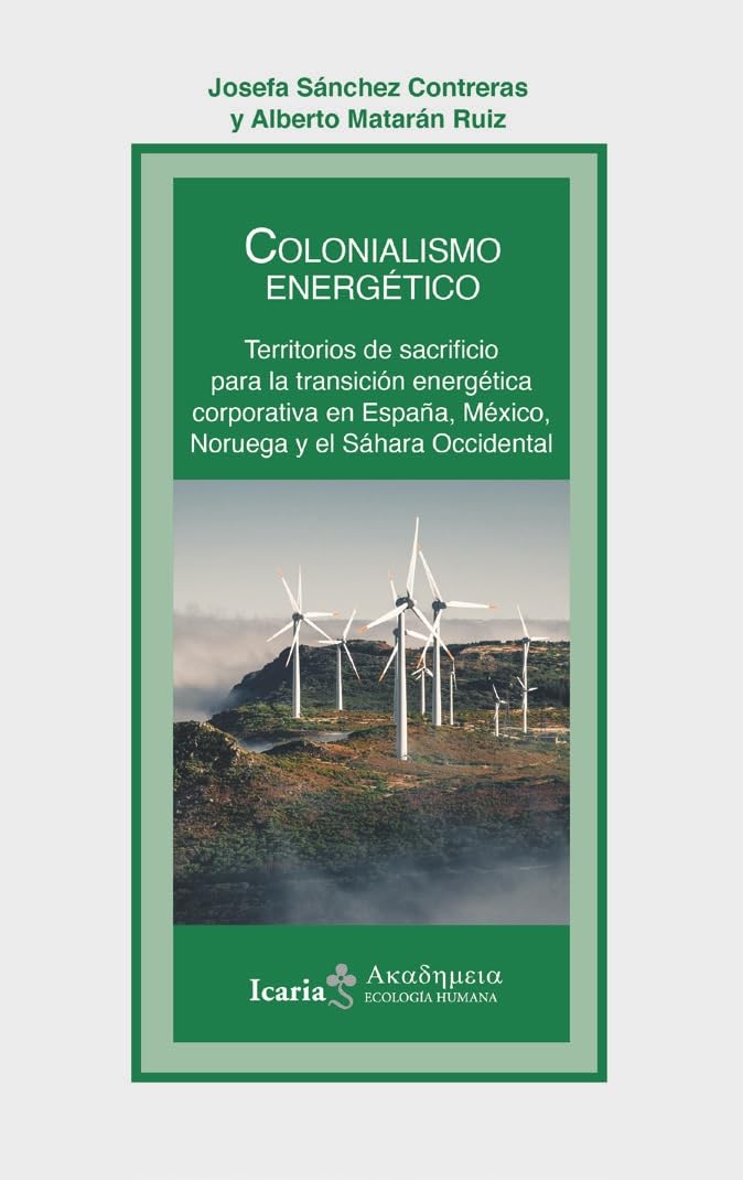 Colonialismo energético territorios de sacrificio book