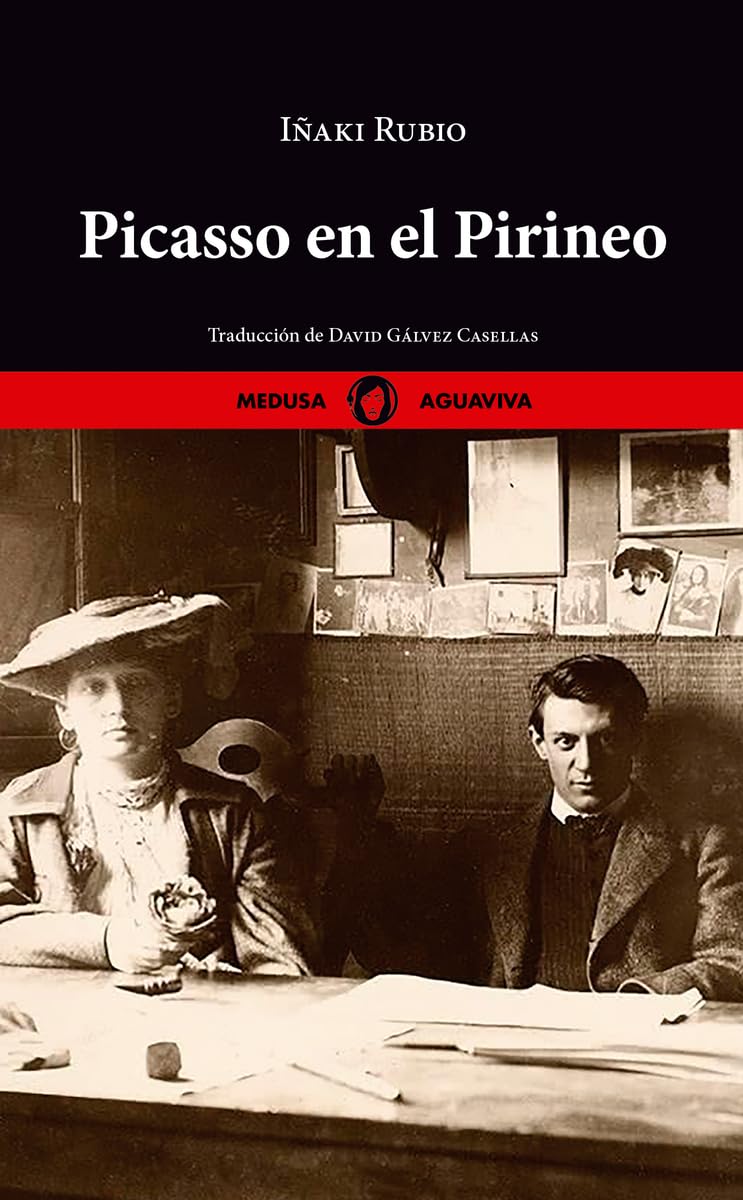 Picasso en el Pirineo (Aguaviva, Band 6) Personalities