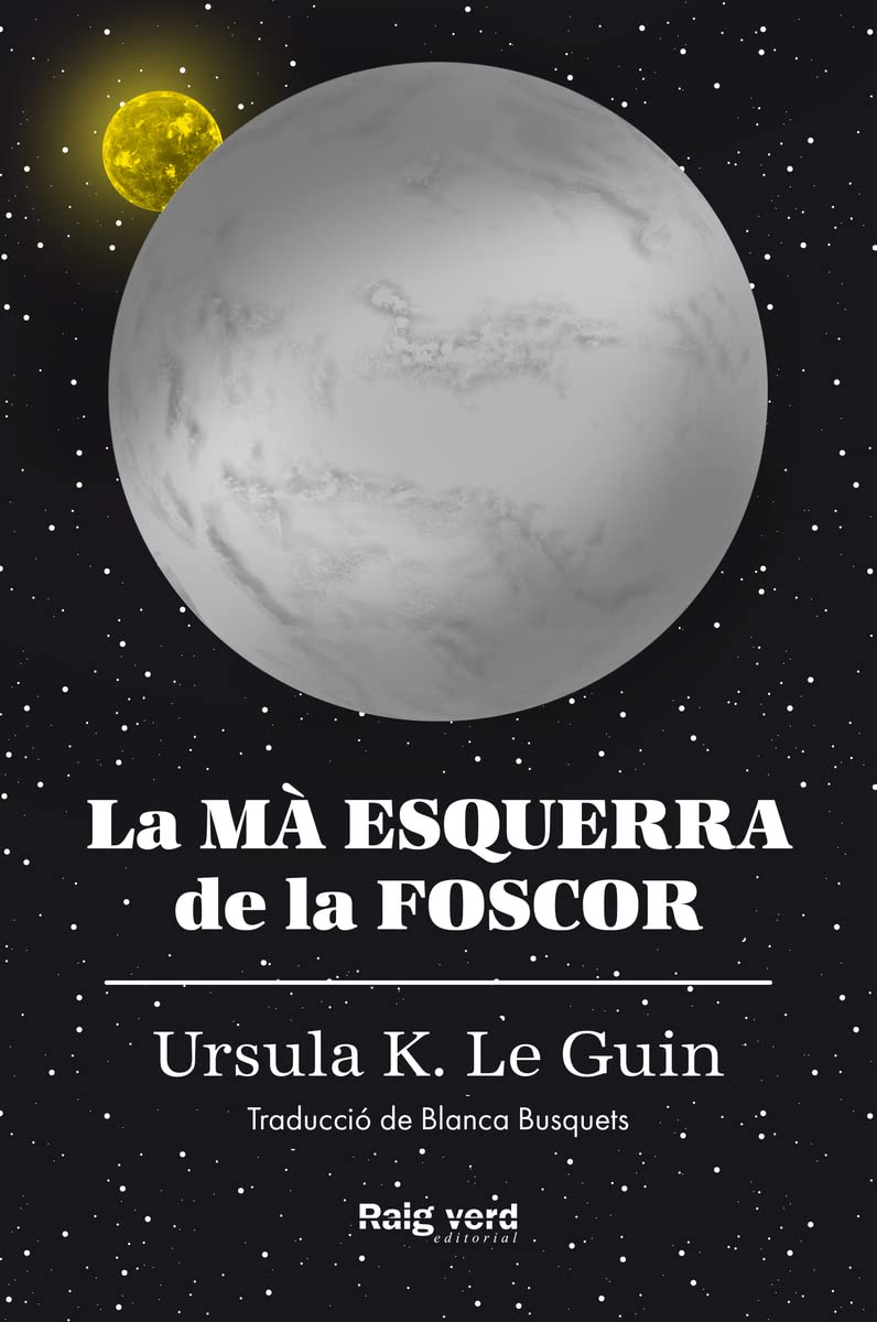 La mà esquerra de la foscor (rústega amb sobrecoberta) (Singulars) Posters