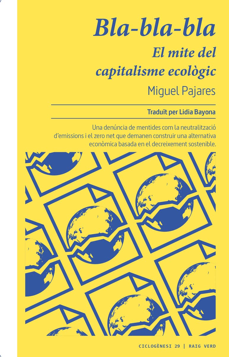 Bla-bla-bla. El mite del capitalisme ecològic Law