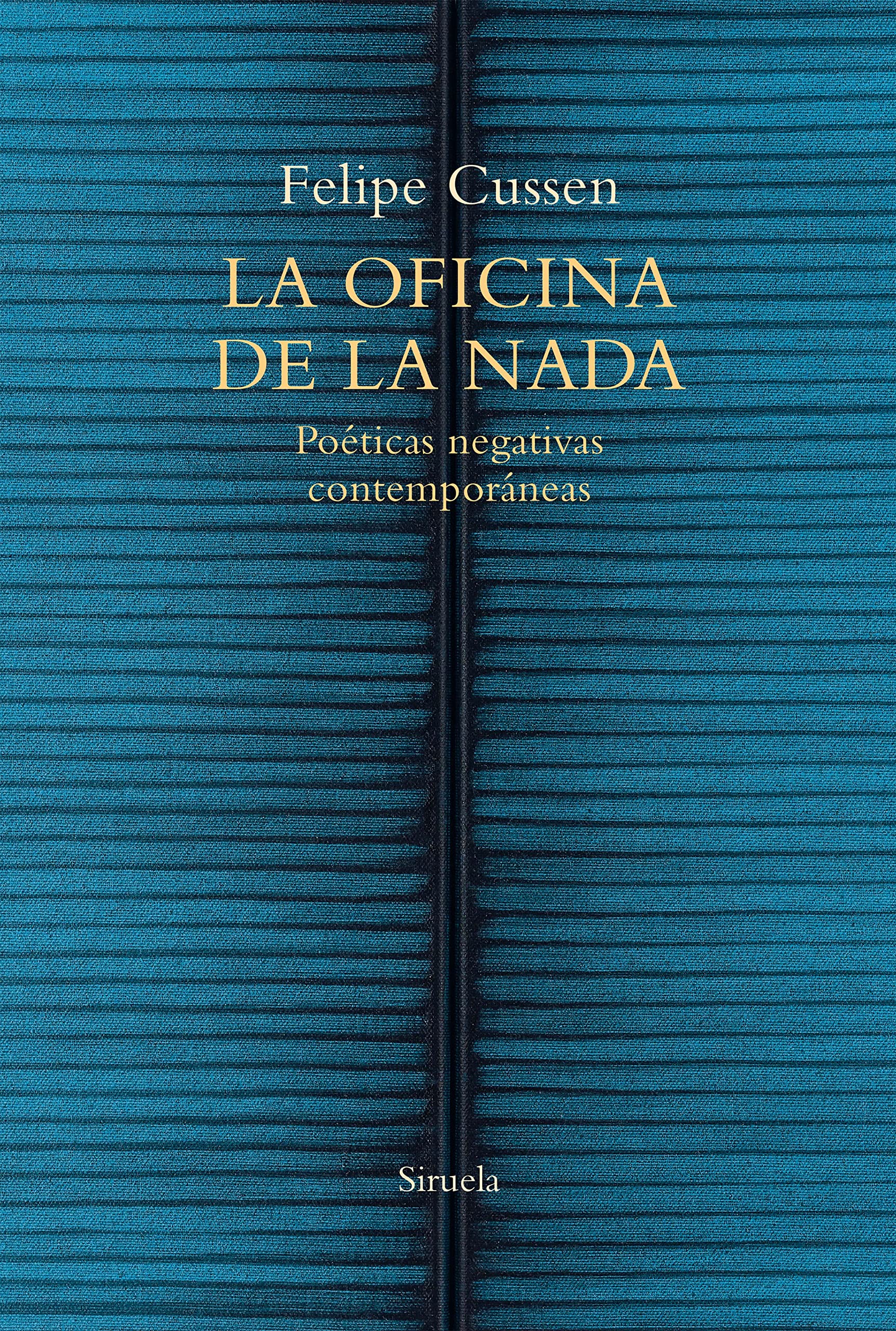 La oficina de la nada: Poéticas negativas contemporáneas book