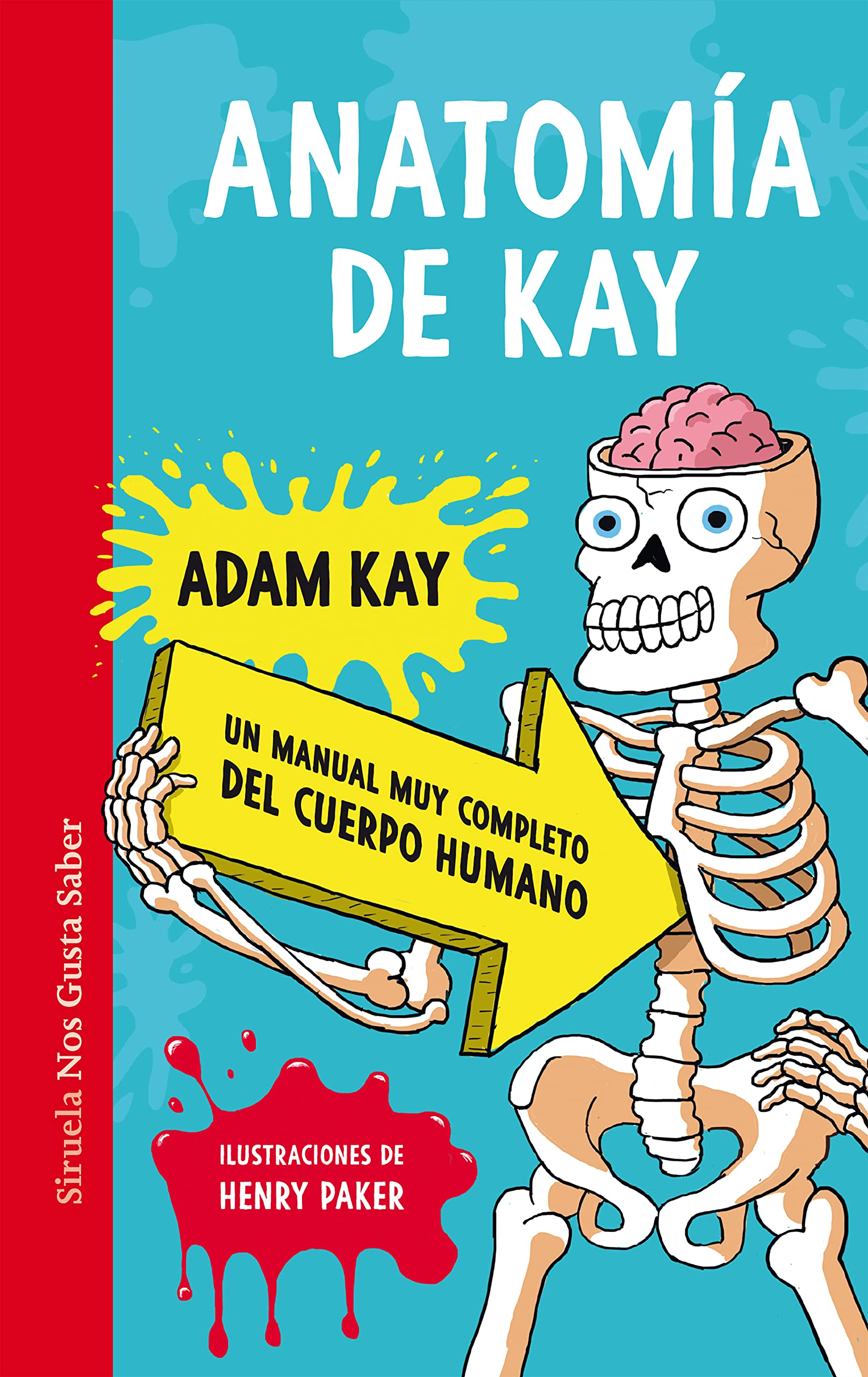 Anatomía de Kay: Un manual muy completo del cuerpo humano book