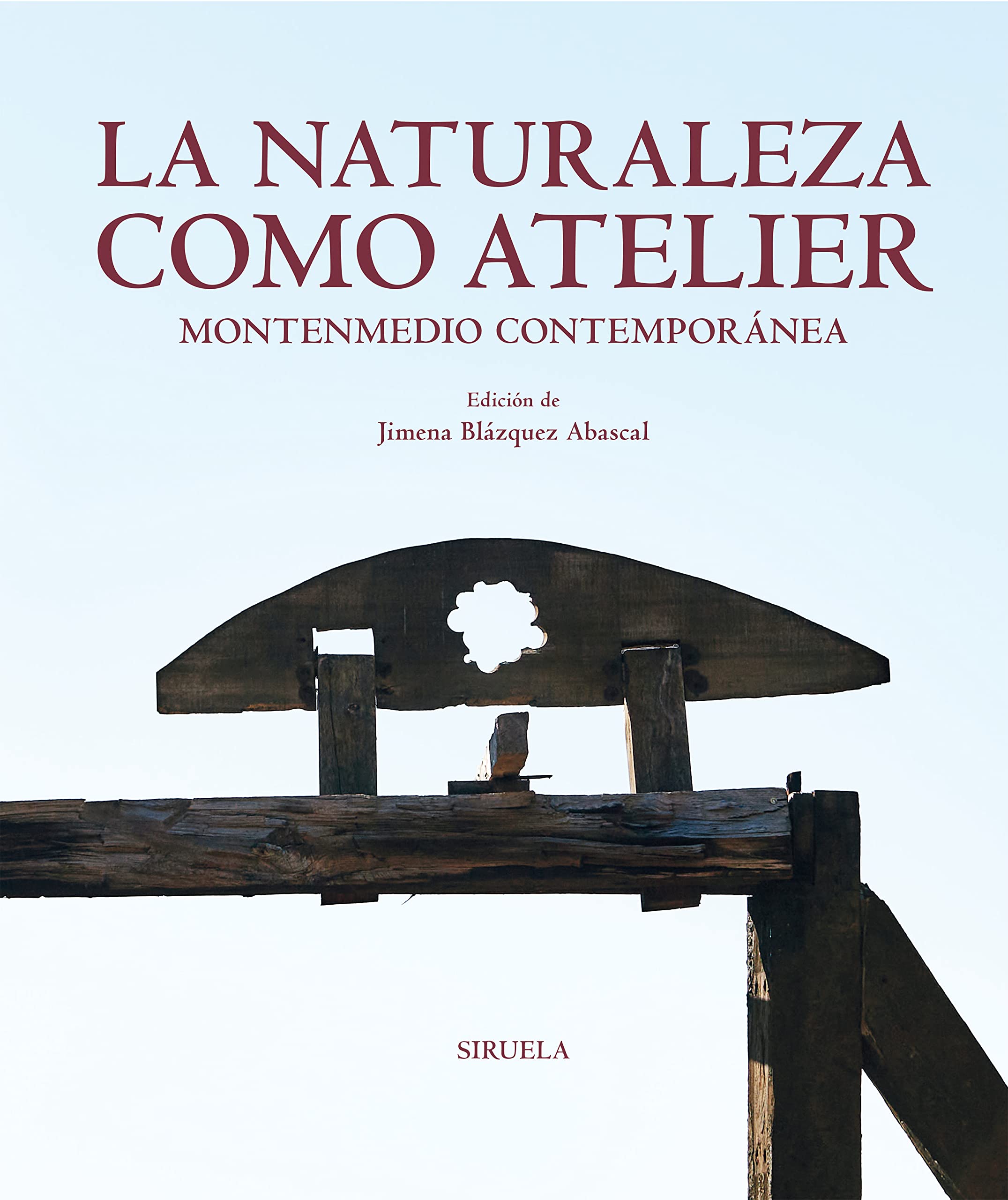 La naturaleza como atelier: Montenmedio Contemporánea (edición bilingüe) (Catálogos y Ediciones Especiales) Film, Art & Culture