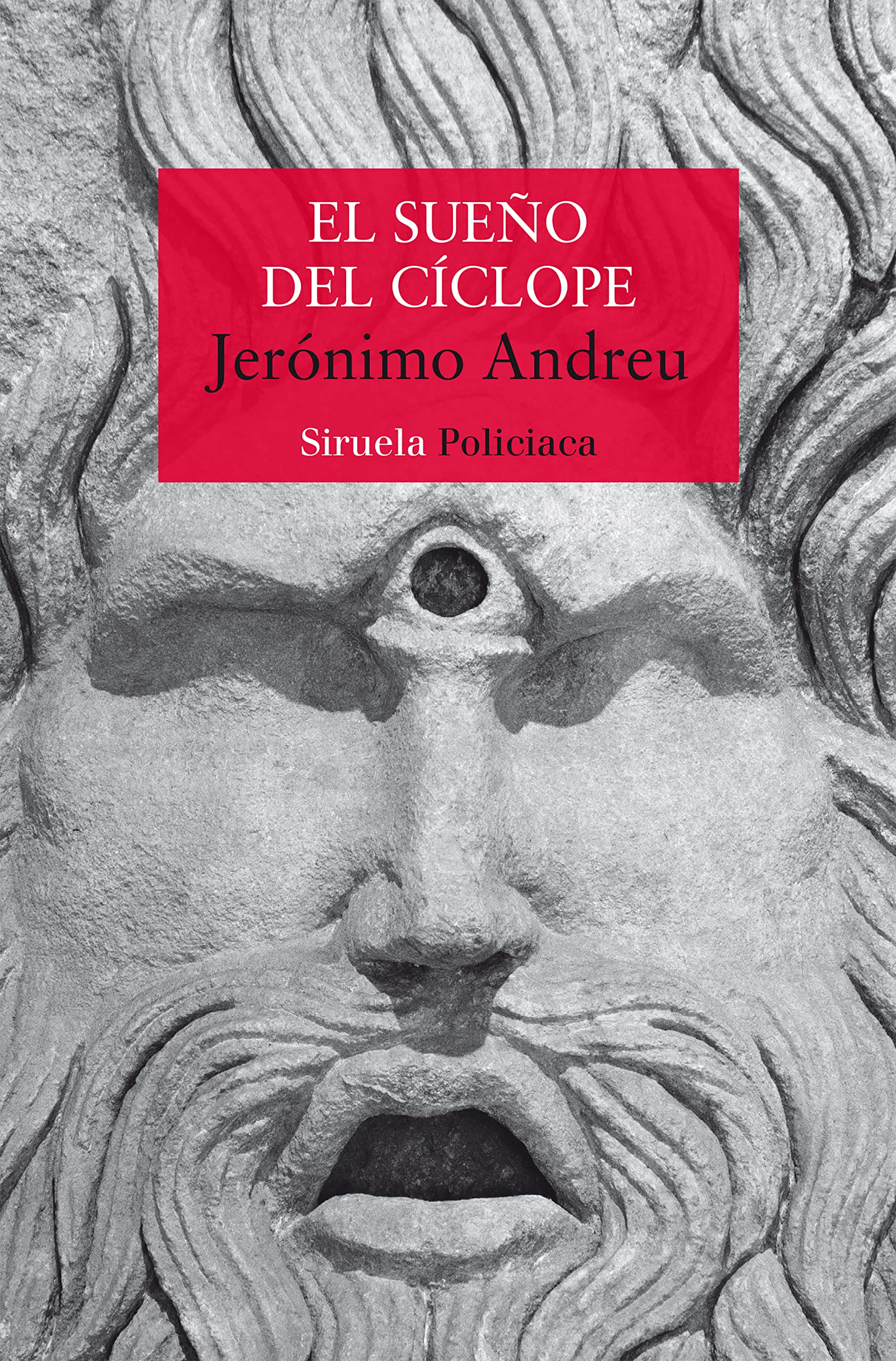 El sueño del cíclope (Nuevos Tiempos, Band 494) Contemporary literature