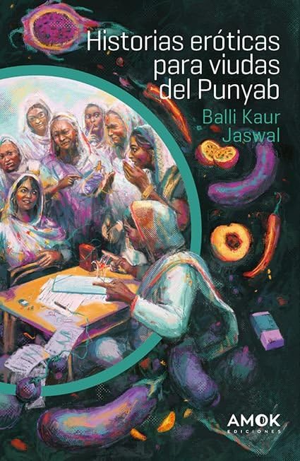 Historias eróticas para viudas del Punyab Contemporary literature