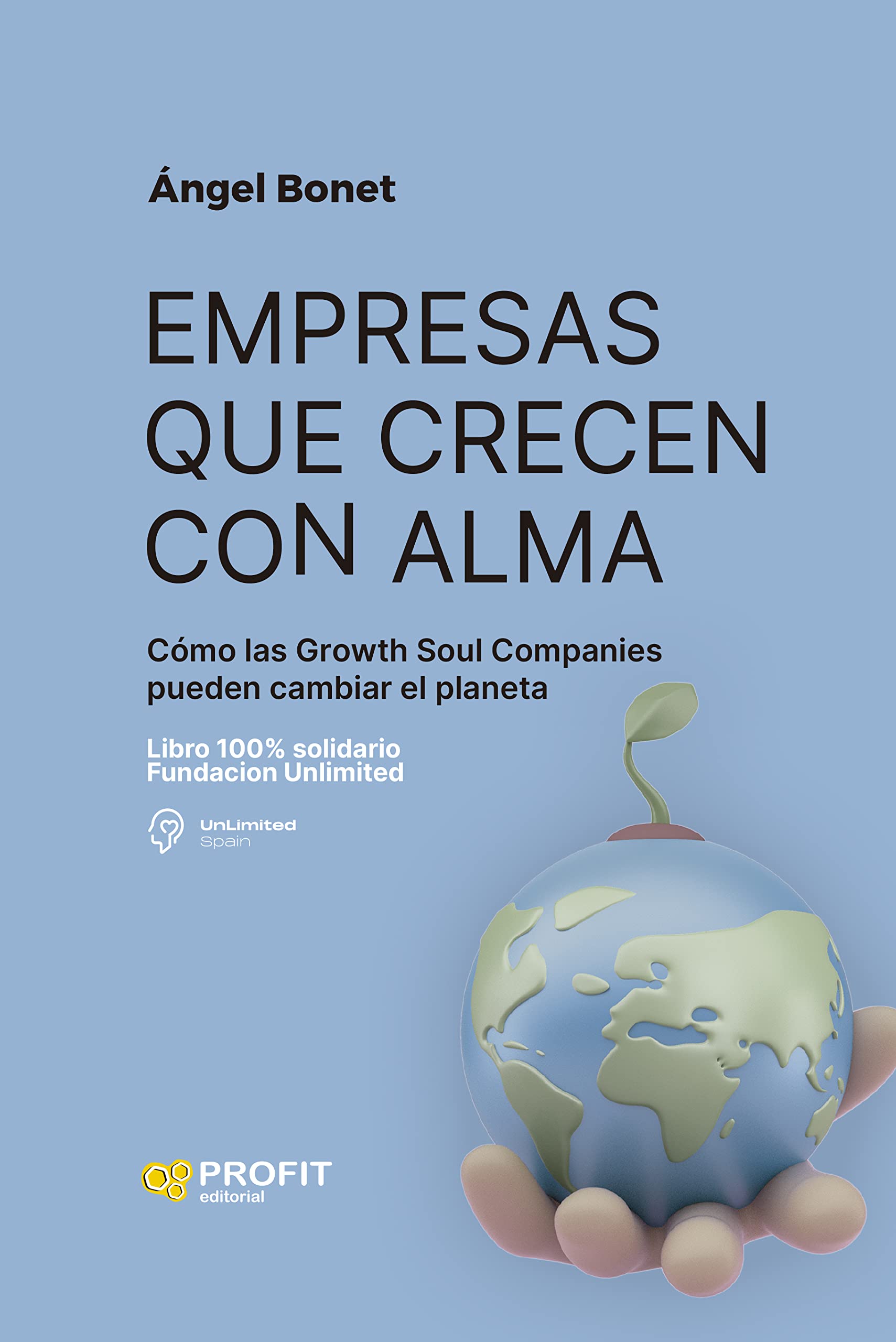Empresas que crecen con alma: Cómo las Growth Soul Companies pueden cambiar el planeta Business, Finance & Career