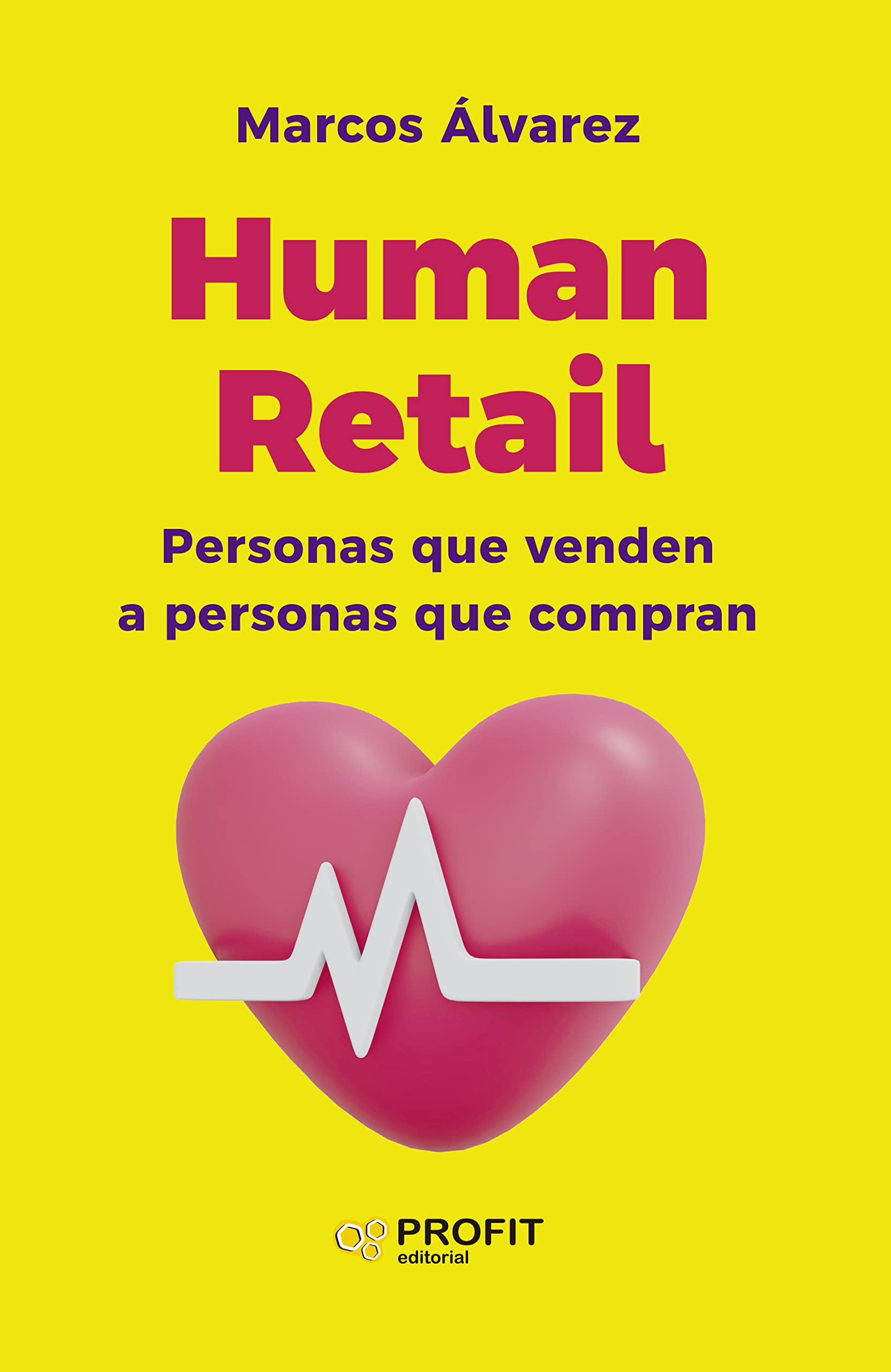 Human Retail: Personas que venden a personas que compran book