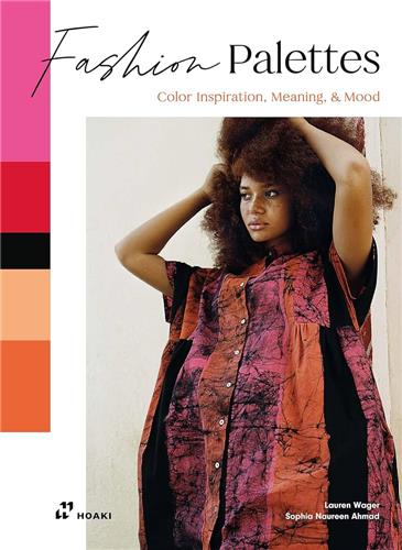 Fashion Palettes : Color Inspiration, Meaning & Mood Architecture