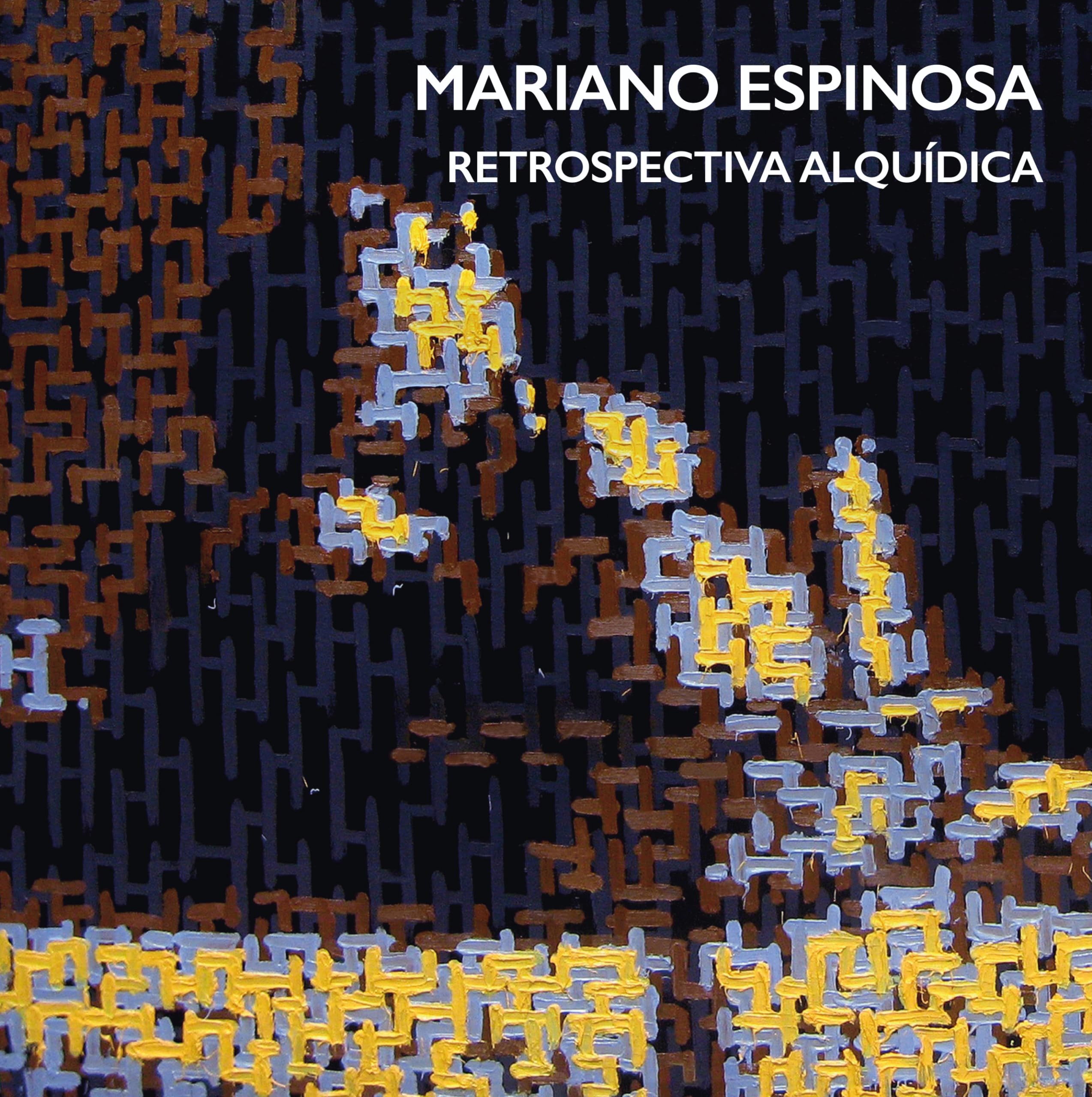 Mariano Espinosa. Retrospectiva alquídica Film, Art & Culture