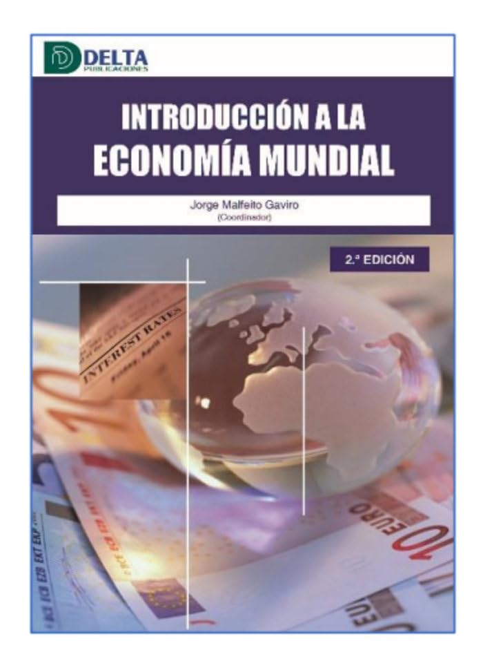 INTRODUCCION A LA ECONOMIA MUNDIAL 2 EDICION Books