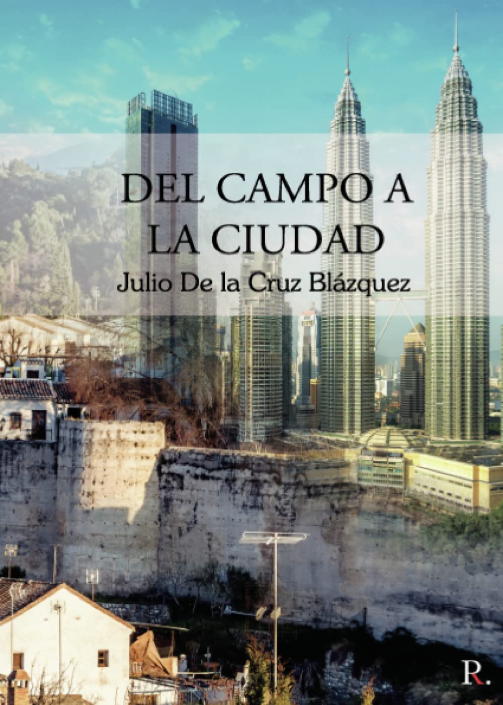 Del campo a la ciudad Memories