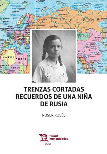 Trenzas cortadas. Recuerdos de una niña de Rusia (Plural) Social Sciences