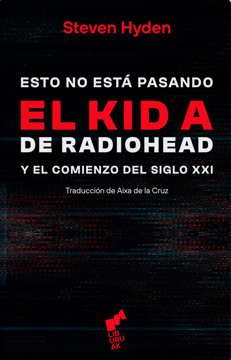 ESTO NO ESTA PASANDO KIDA DE RADIOHEAD book