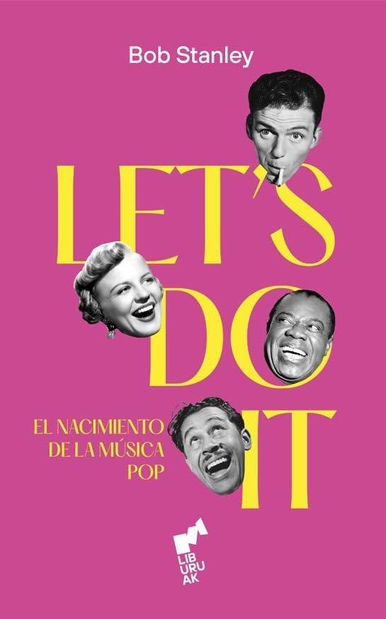 LET´S DO IT: El nacimiento de la música pop book