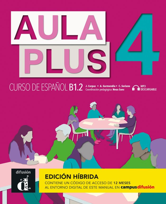 Aula Plus 4 Ed. Hibrida L. del alumno Foreign Languages ​​& Dictionaries