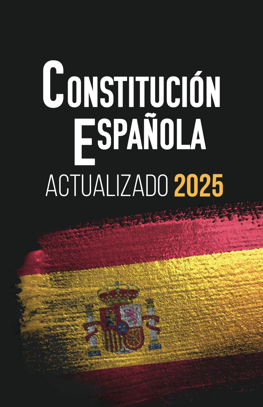 CONSTITUCIÓN ESPAÑOLA: Edición actualizada para opositores book