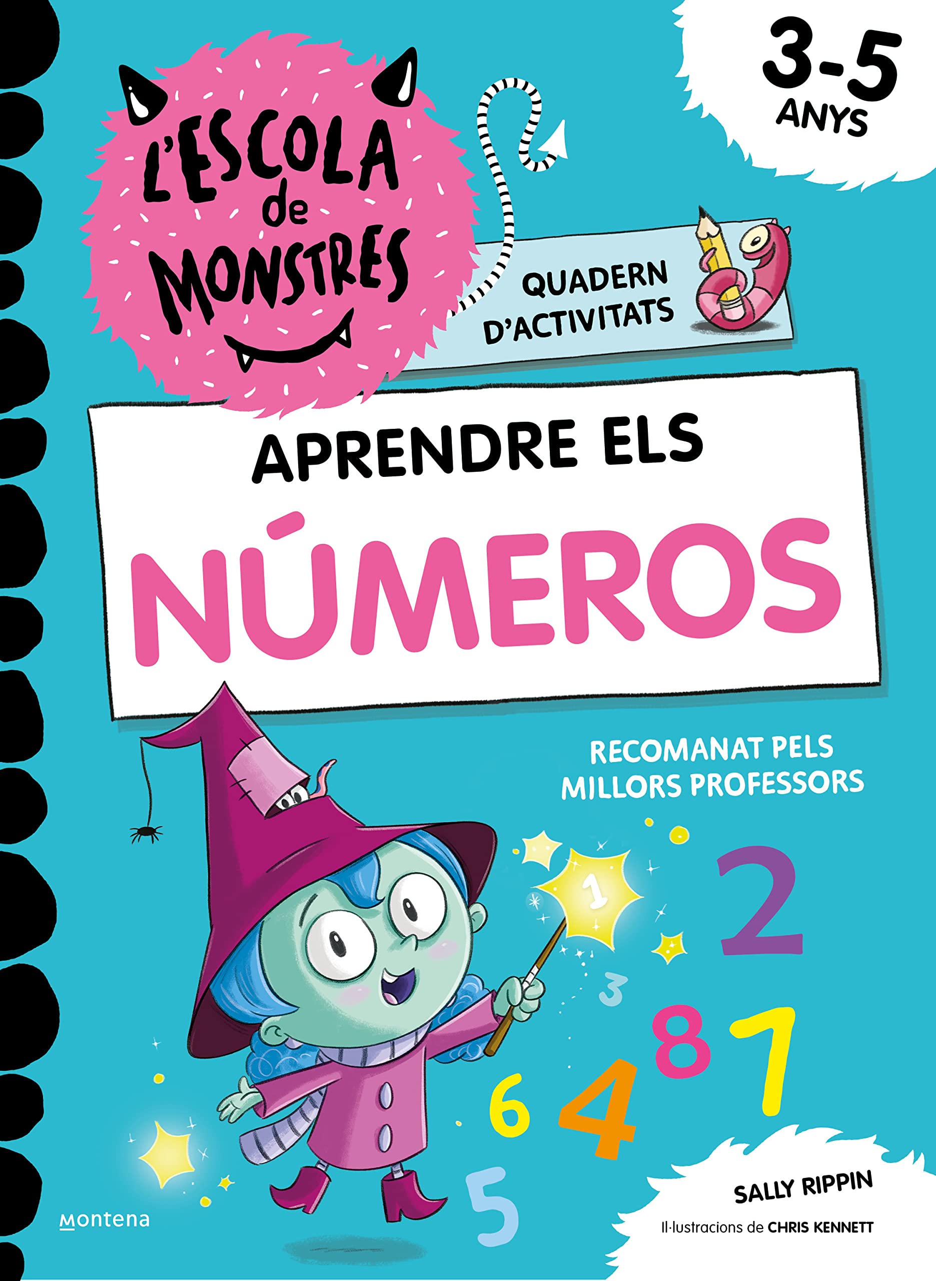 L'Escola de Monstres. Quadern d'activitats - Aprendre els NÚMEROS: Quadern de matemàtiques per a nens de 3 a 5 anys (Montena) Non-fiction