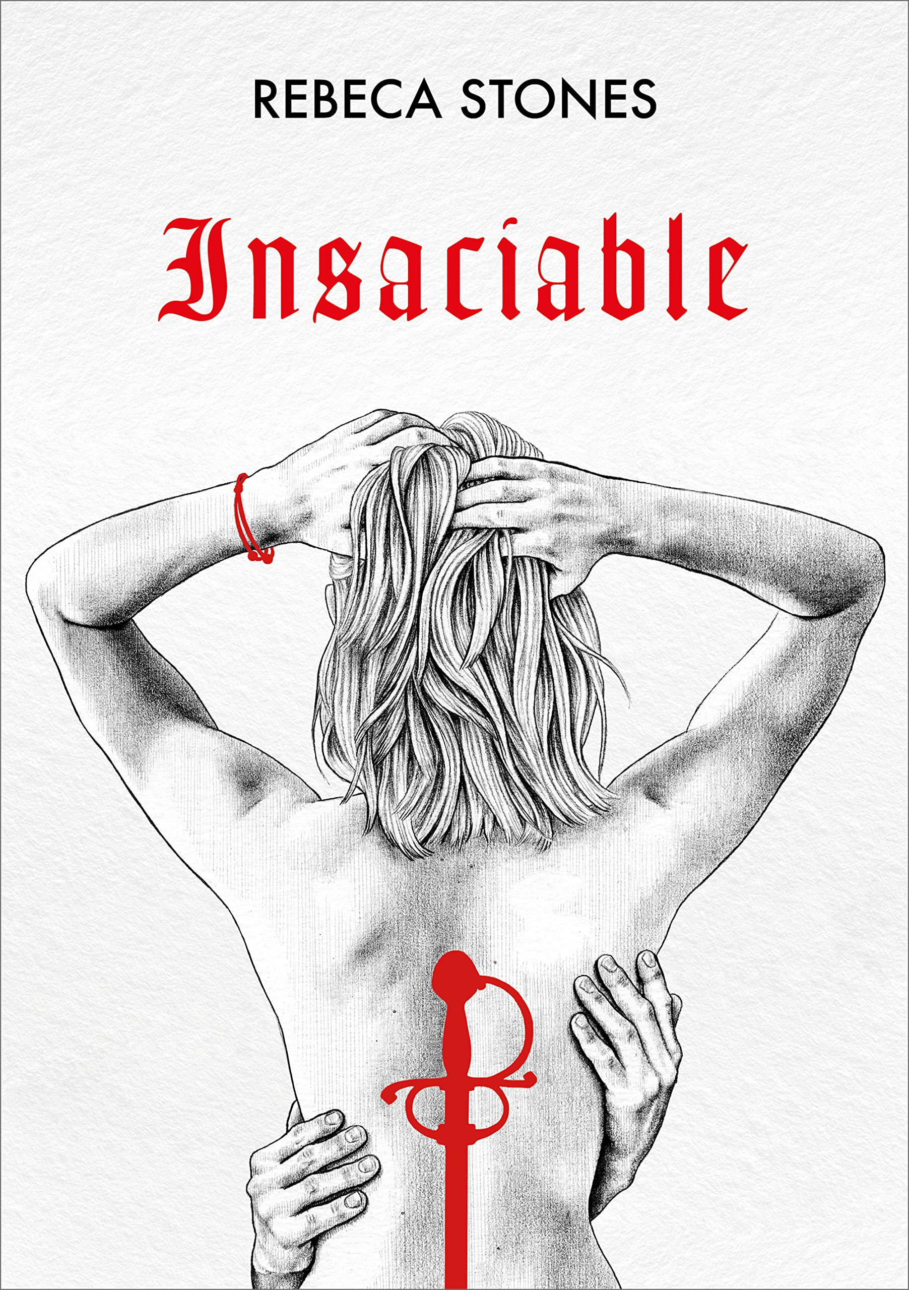 Insaciable (Ingobernable 2) (Lo más visto, Band 2) Eroticism