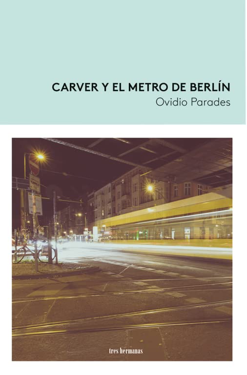 Carver y el metro de Berlín Books