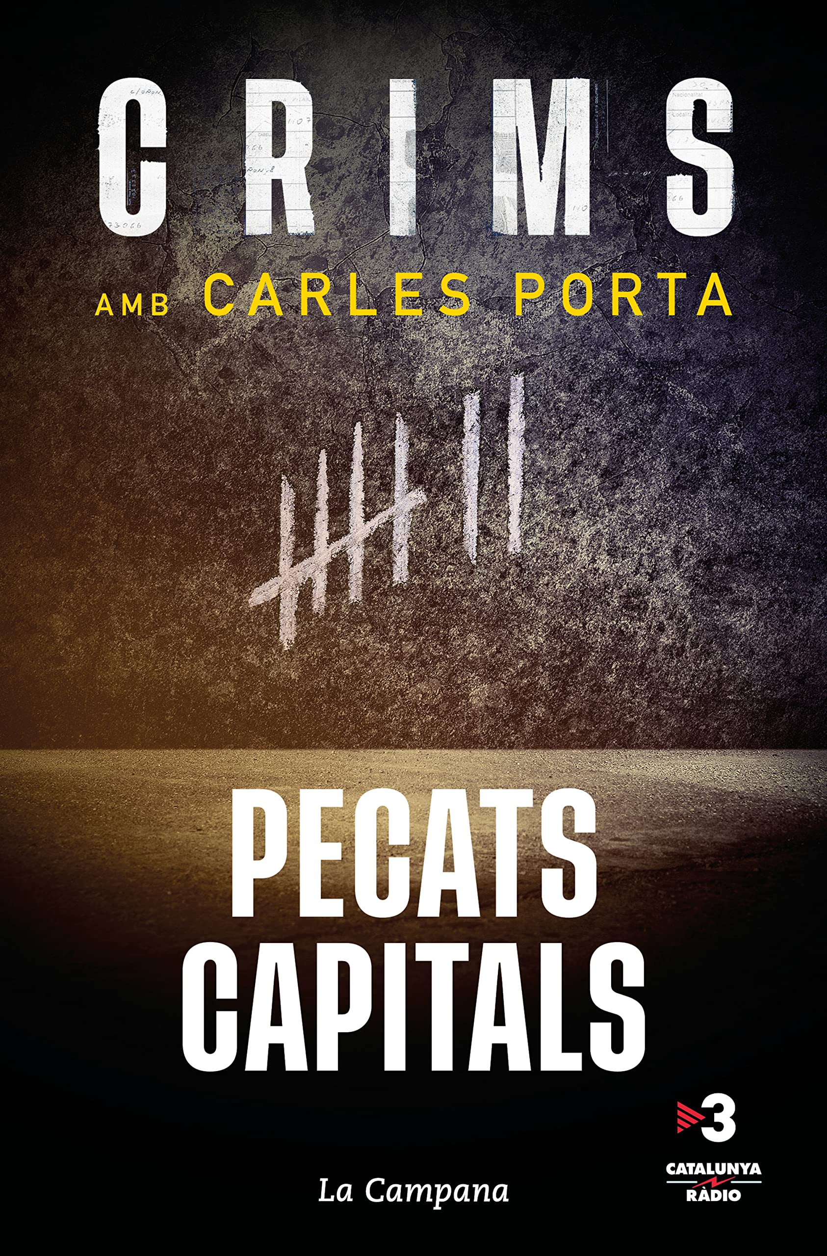 Crims amb Carles Porta - Pecats capitals book