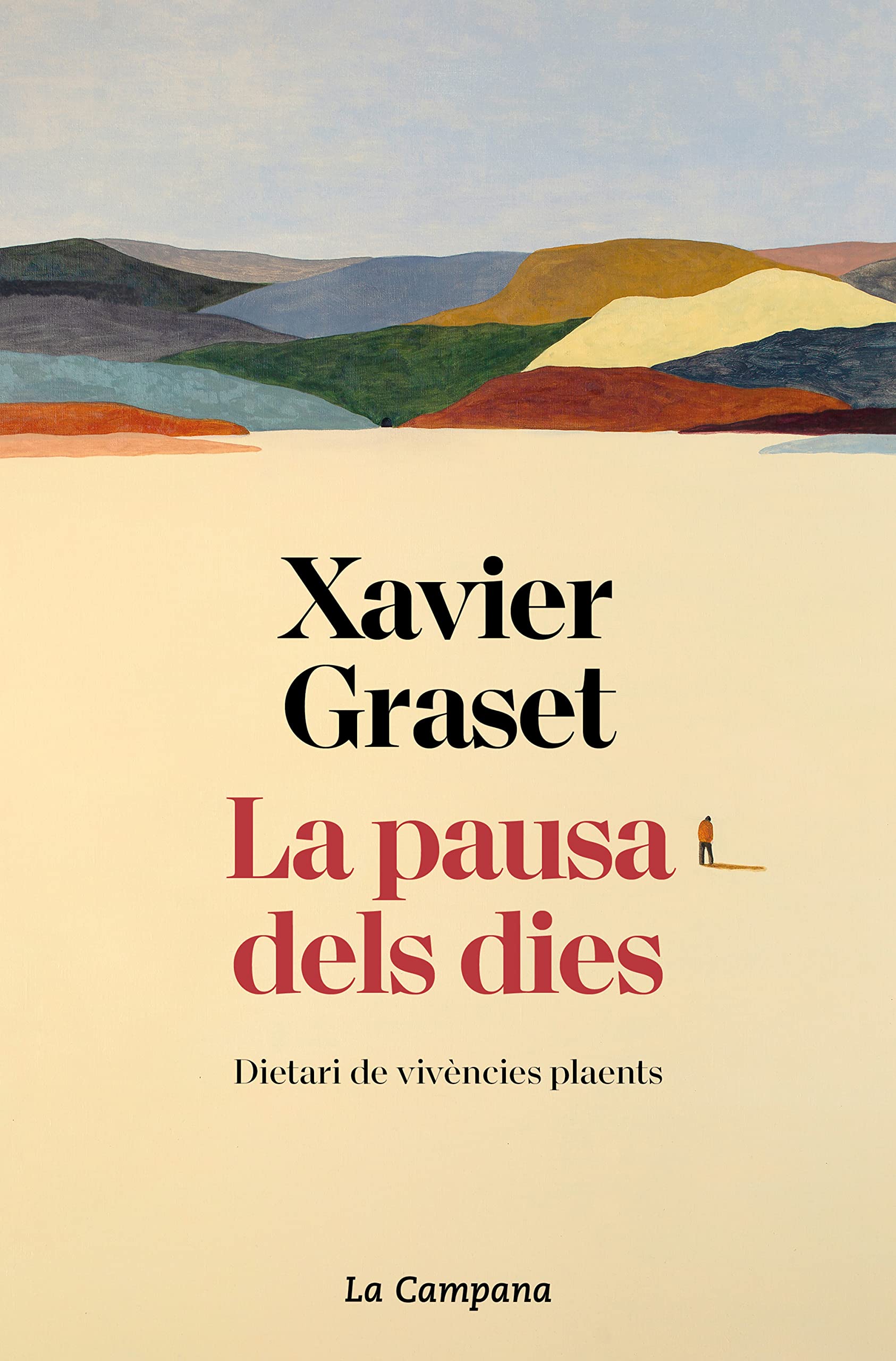 La pausa dels dies: Dietari de vivències plaents (Divulgació) Books