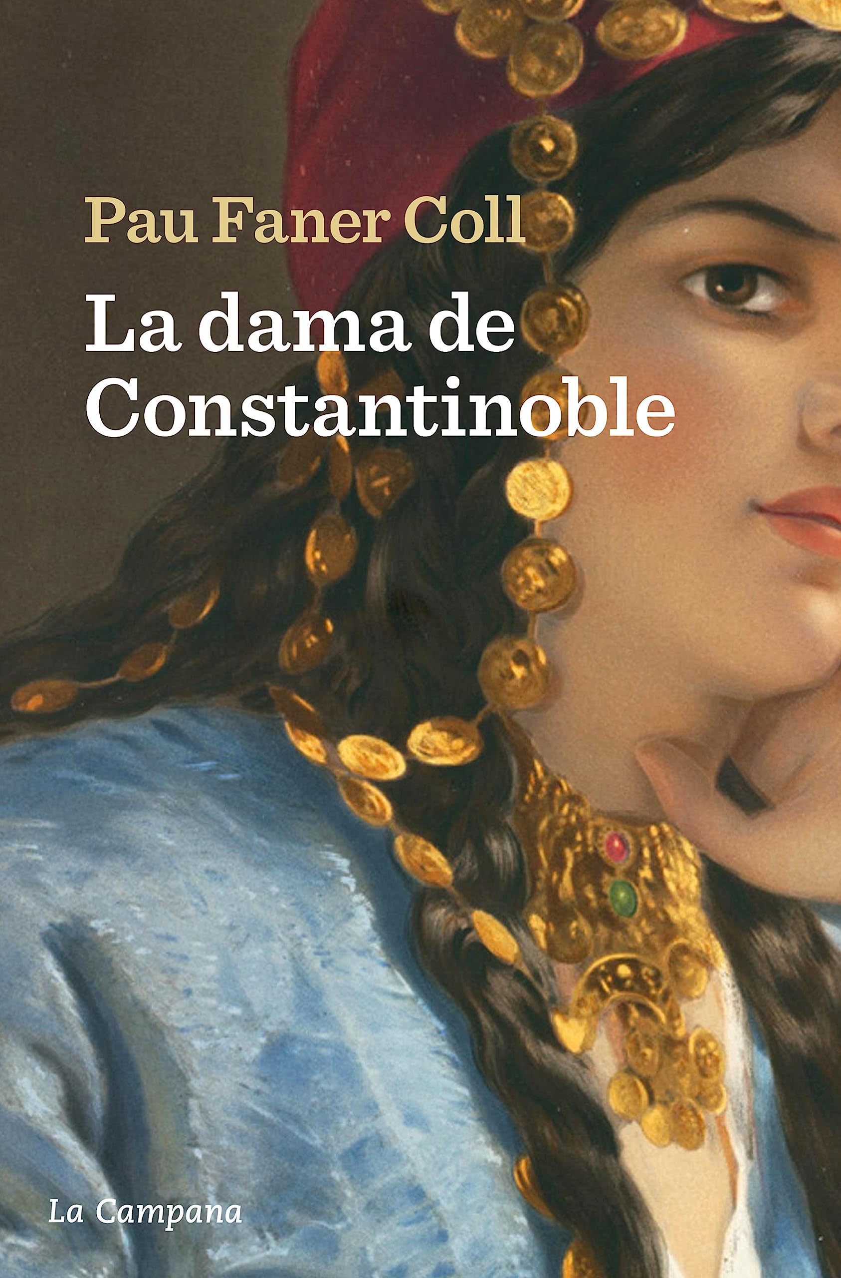 La Dama de Constantinoble (Narrativa Catalana) Action & Adventure