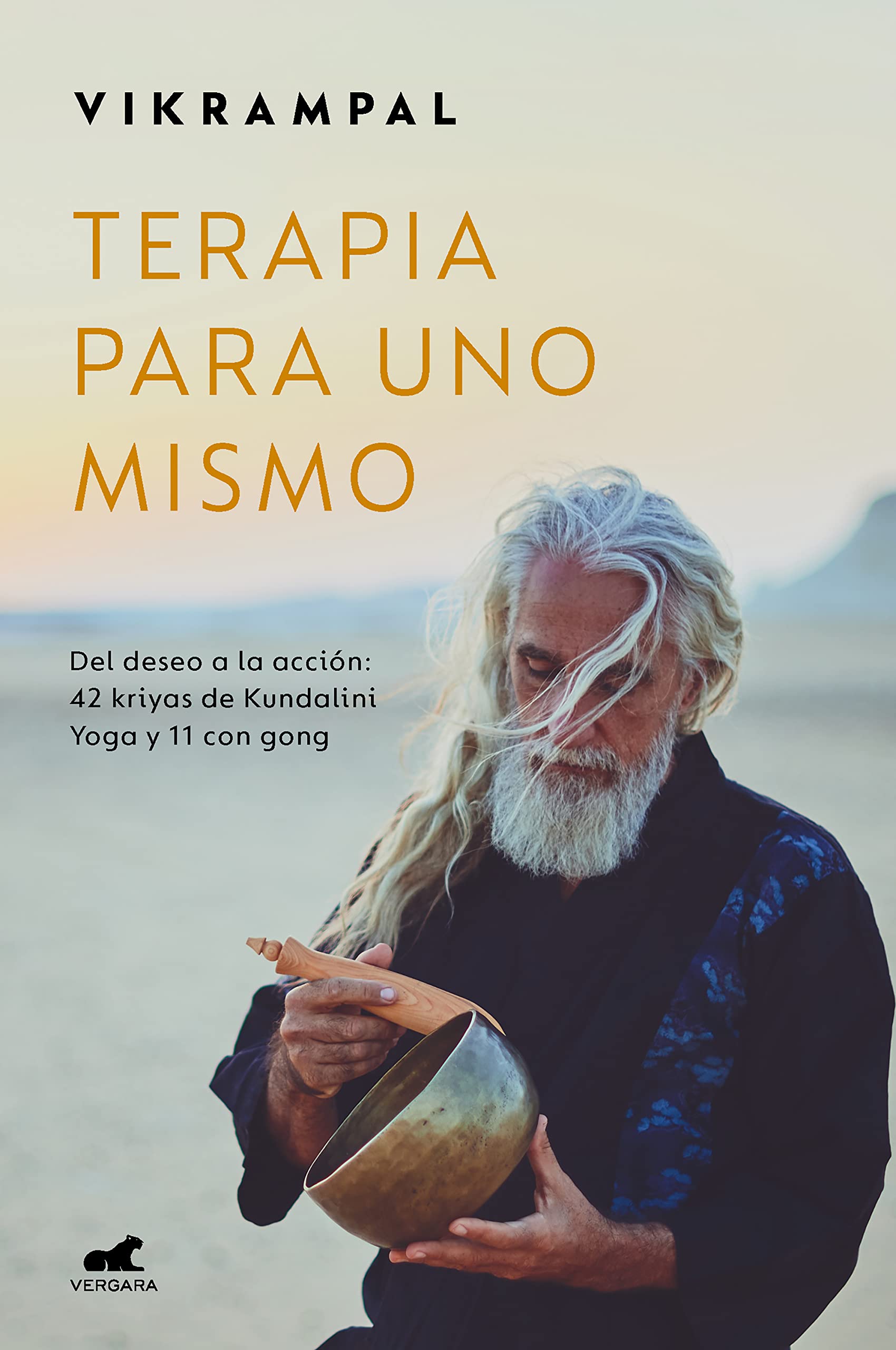 Terapia para uno mismo: Del deseo a la acción: 42 kriyas de Kundalini Yoga y 11 con gong (Vergara) Lifestyle