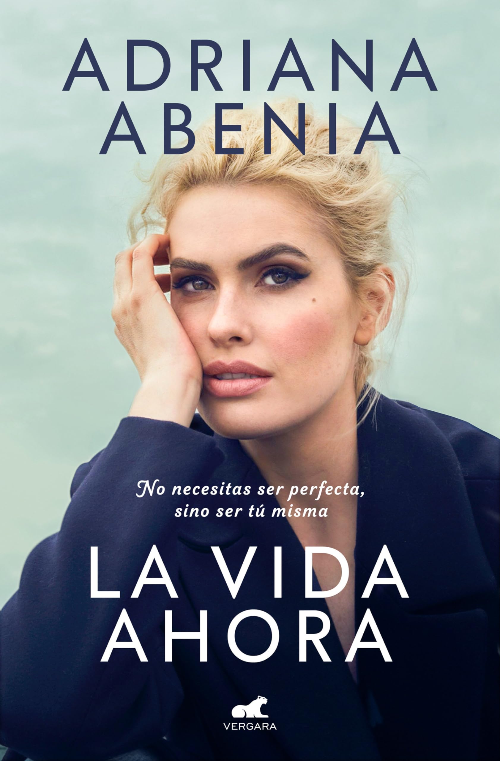 La vida ahora: No necesitas ser perfecta, sino ser tú misma (Vergara) Memories