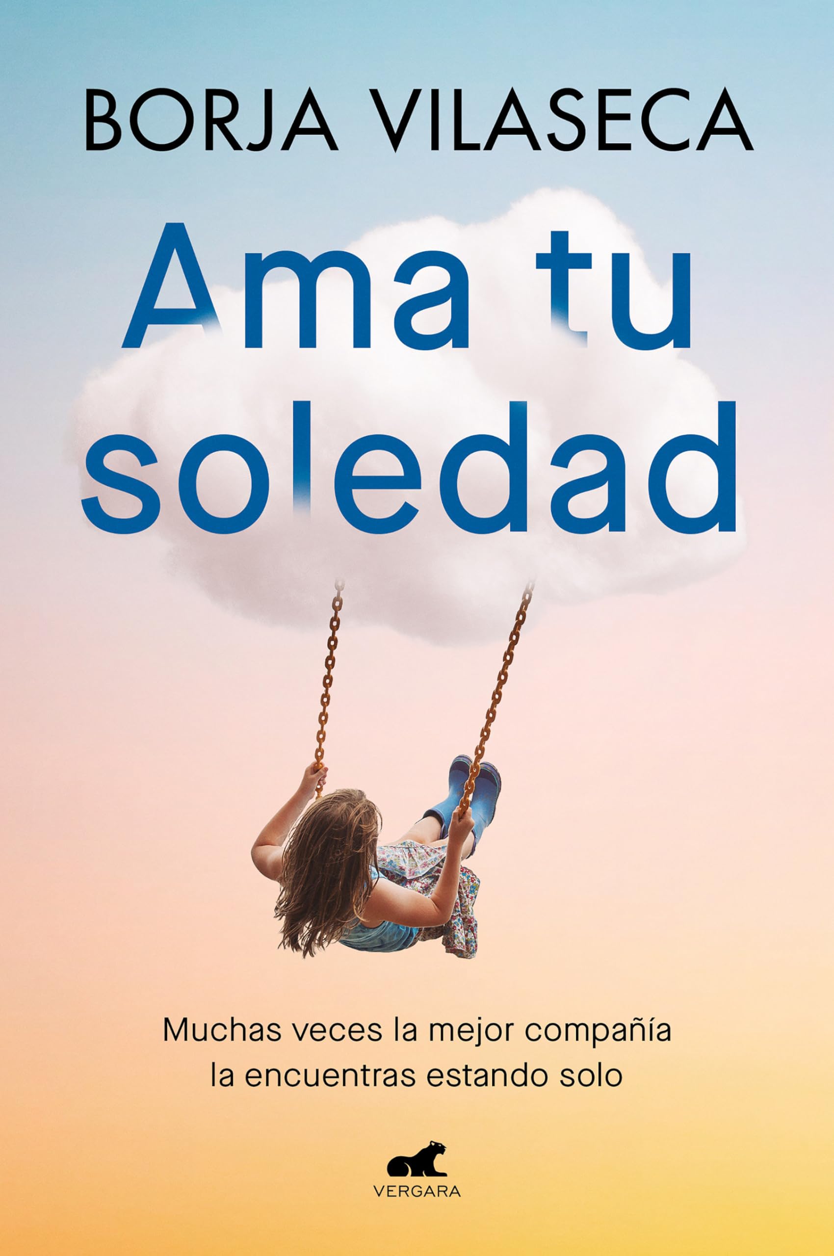 AMA Tu Soledad: Muchas Veces La Mejor Compañía La Encuentras Estando Solo / Love Your Solitude Business, Finance & Career