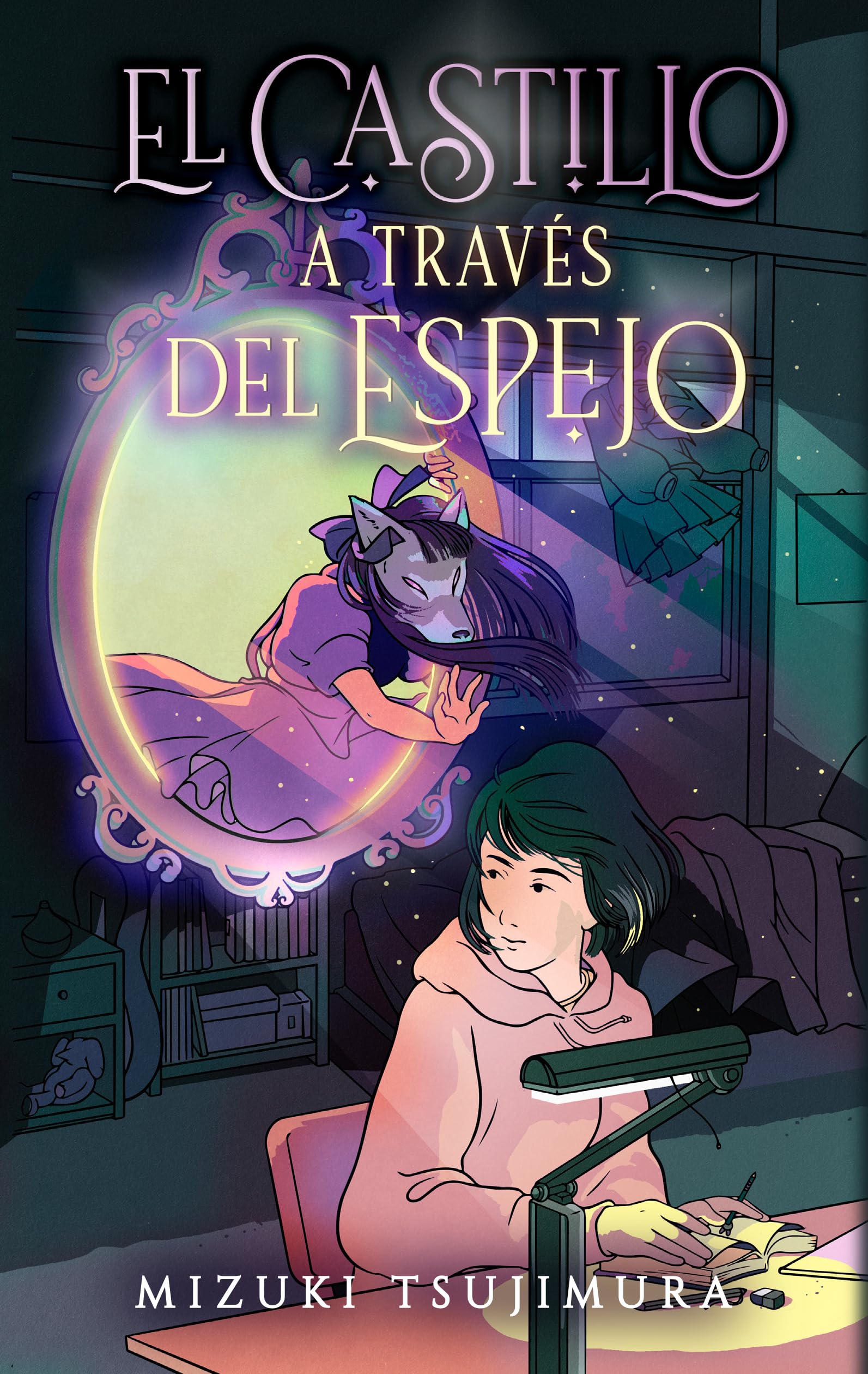 El castillo a través del espejo / Lonely Castle in the Mirror book