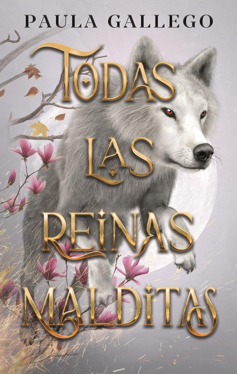Todas las reinas malditas/ All the cursed queens book