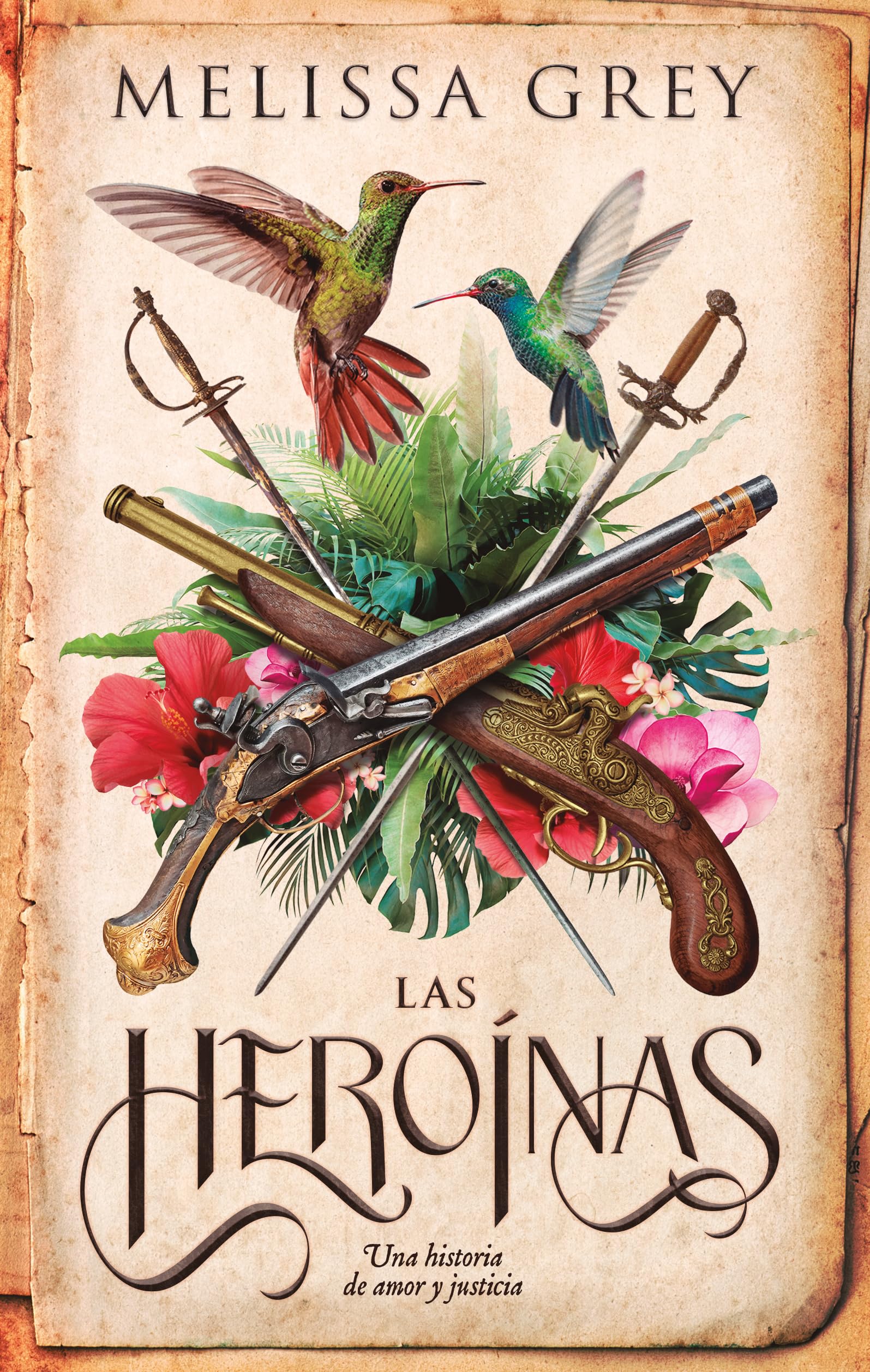 Las heroínas / Valiant Ladies: Una historia de amor y justicia book