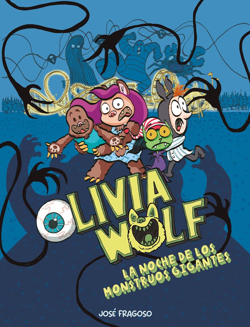 Olivia Wolf. La Noche de Los Monstruos Gigantes Manga