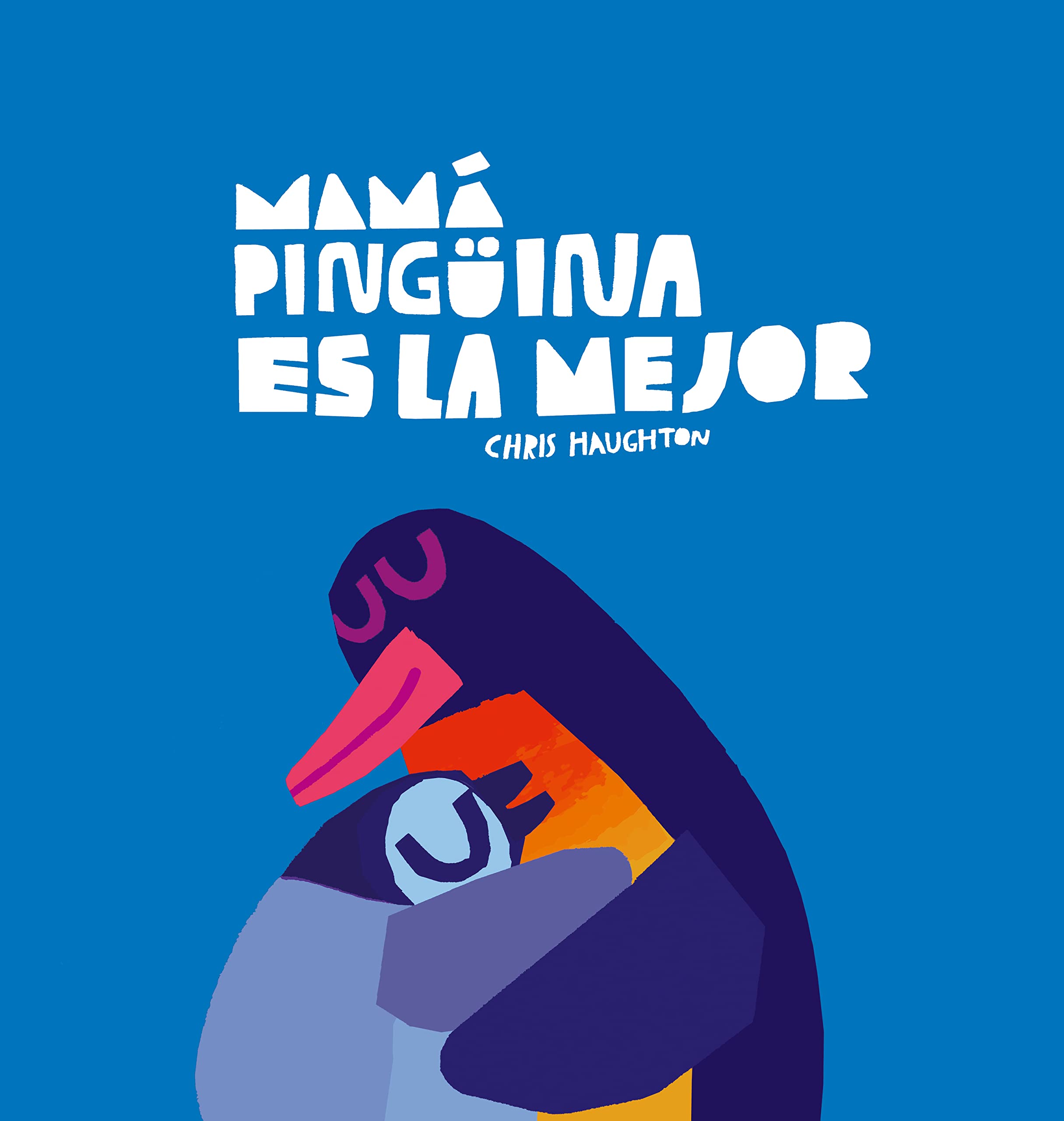 Mamá Pingüina es la mejor (Somos8) Non-fiction